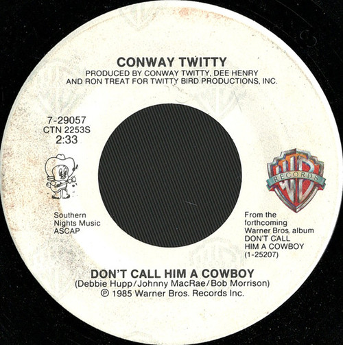 Conway Twitty - Don't Call Him A Cowboy - Warner Bros. Records - 7-29057 - 7", Spe 997725806