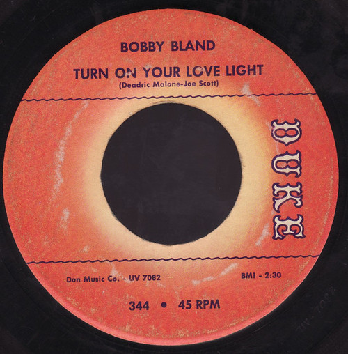 Bobby Bland - Turn On Your Love Light (7")
