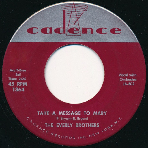 Everly Brothers - Take A Message To Mary / Poor Jenny - Cadence (2) - 1364 - 7", Single 999029965