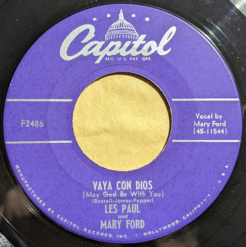 Les Paul & Mary Ford - Vaya Con Dios / Johnny (Is The Boy For Me) - Capitol Records - F2486 - 7", Mono 999033173