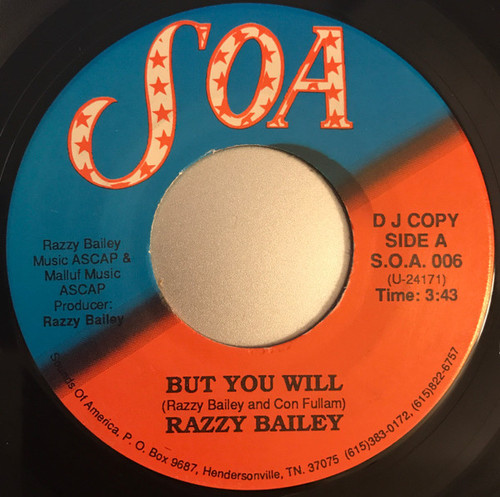 Razzy Bailey - But You Will  (7", Promo)