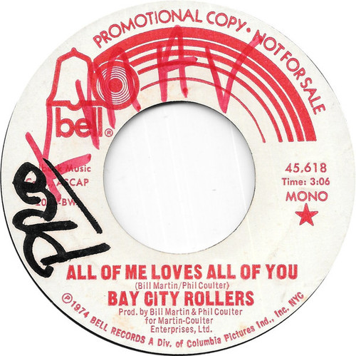 Bay City Rollers - All Of Me Loves All Of You (7", Single, Promo)