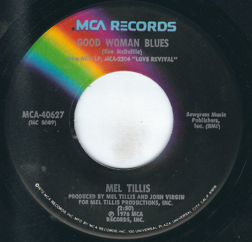 Mel Tillis - Good Woman Blues - MCA Records - MCA-40627 - 7", Glo 1000135078