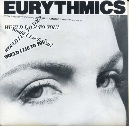 Eurythmics - Would I Lie To You? (7", Single, Styrene, Ind)