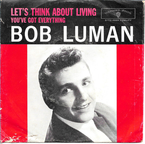 Bob Luman - Let's Think About Living (7", Single, Roc)