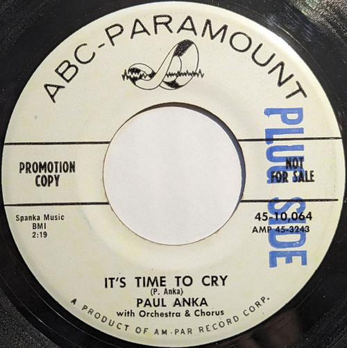 Paul Anka - It's Time To Cry / Something Has Changed Me (7", Promo)