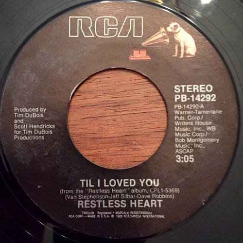 Restless Heart - Til I Loved You (7", Single, Styrene)