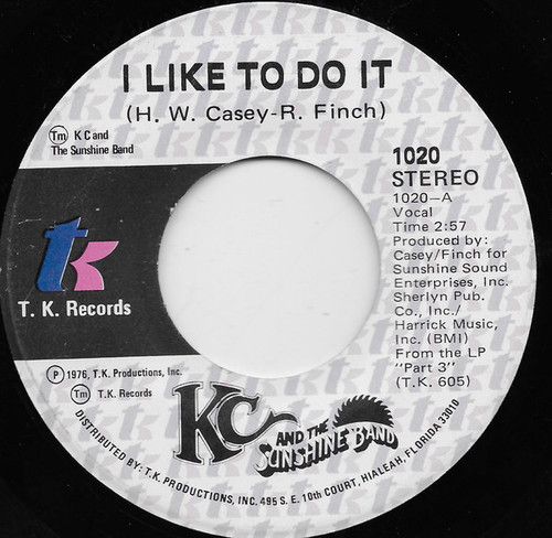 KC & The Sunshine Band - I Like To Do It / Come On In - T.K. Records - 1020 - 7", Single 1002421577
