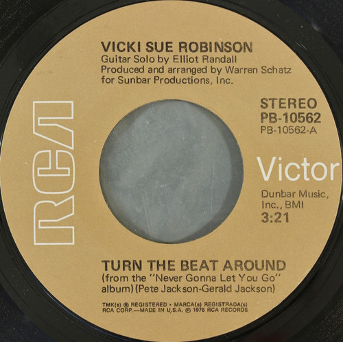 Vicki Sue Robinson - Turn The Beat Around (7", Single, Styrene, Ind)