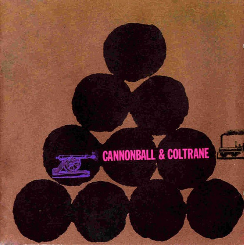 Cannonball* & Coltrane* - Cannonball & Coltrane (LP, Album, RE