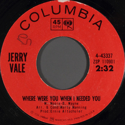 Jerry Vale - Where Were You When I Needed You (7")