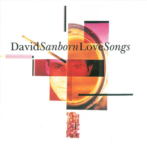 David Sanborn - Love Songs (CD, Album, Comp)