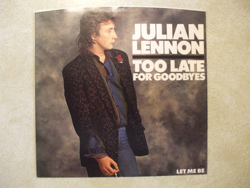 Julian Lennon - Too Late For Goodbyes (7", Single, Styrene, AR)