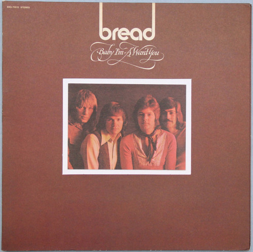 Bread - Baby I'm-A Want You - Elektra - EKS-75015 - LP, Album, Pit 1013048629