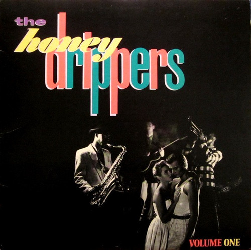 The Honeydrippers - Volume One - Es Paranza Records, Es Paranza Records - 90220-1-B, 7 90220-1-B - 12", EP, All 1014423717