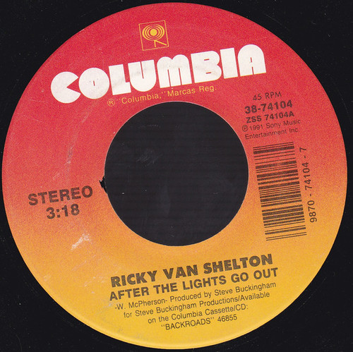 Ricky Van Shelton - After The Lights Go Out / Oh Heart Of Mine - Columbia - 38-74104 - 7", Single, Car 1015311091