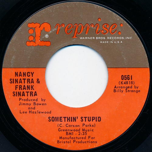 Nancy Sinatra & Frank Sinatra / Frank Sinatra - Somethin' Stupid / Give Her Love (7", Single, San)