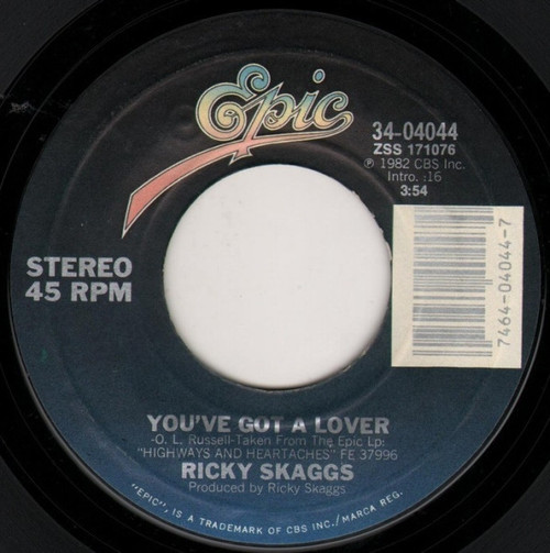 Ricky Skaggs - You've Got A Lover (7", Single, Styrene, Pit)