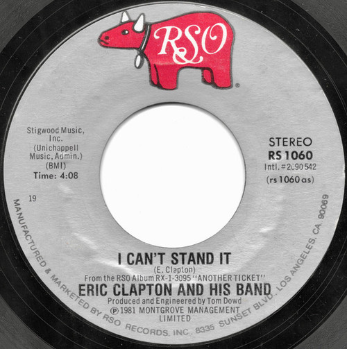 Eric Clapton And His Band - I Can't Stand It - RSO - RS 1060 - 7", Single, 19 1015599761