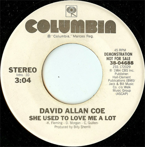 David Allan Coe - She Used To Love Me A Lot (7", Promo)