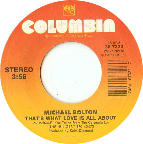 Michael Bolton - That's What Love Is All About - Columbia - 38 7322 - 7", Single, Styrene 1017519567