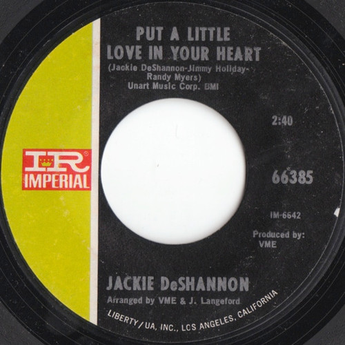 Jackie DeShannon - Put A Little Love In Your Heart / Always Together - Imperial - 66385 - 7", Single, She 1017725182