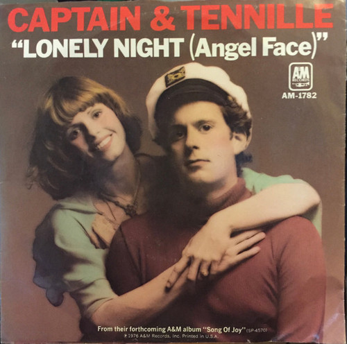 Captain And Tennille - Lonely Night (Angel Face) / Smile For Me One More Time (7", Styrene, Ter)