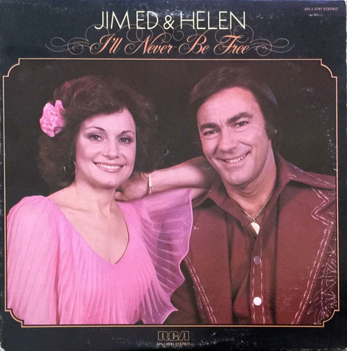 Jim Ed & Helen* - I'll Never Be Free (LP, Album)