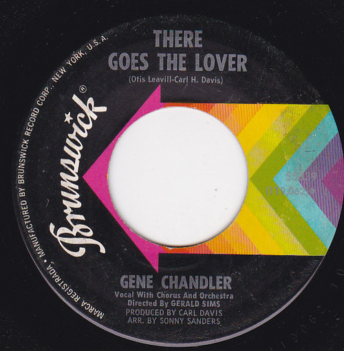 Gene Chandler - There Goes The Lover (7", Single)