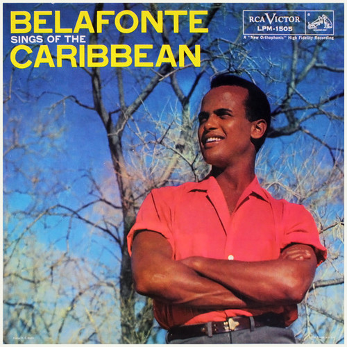 Harry Belafonte - Belafonte Sings Of The Caribbean - RCA Victor, RCA Victor - LPM-1505, LPM 1505 - LP, Album, Mono 1023904826