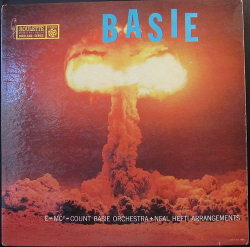 Count Basie And His Orchestra* + Neal Hefti - Basie (LP, Album, Mono)