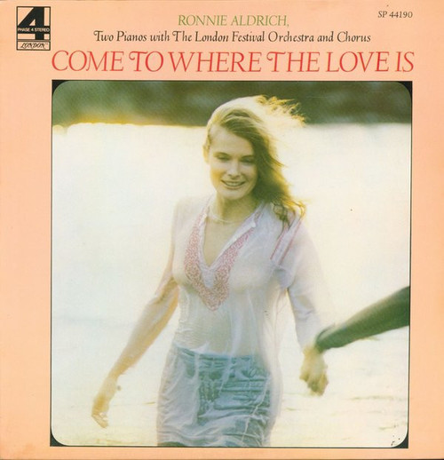 Ronnie Aldrich - Come To Where The Love Is (LP)