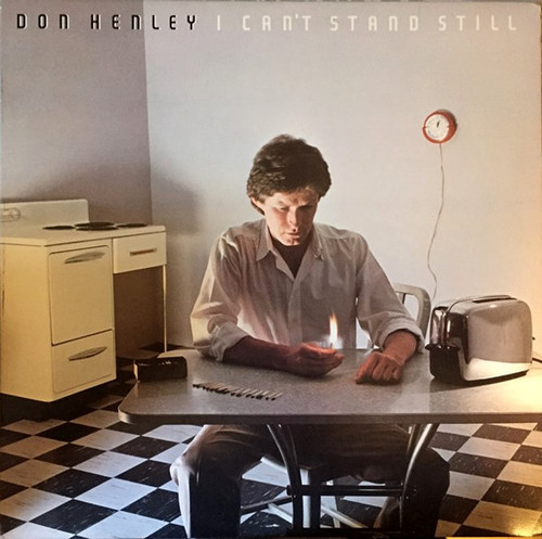Don Henley - I Can't Stand Still (LP, Album, All)