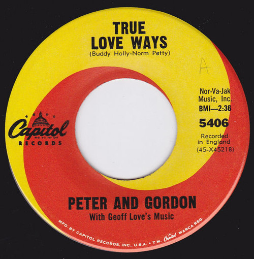 Peter & Gordon - True Love Ways - Capitol Records - 5406 - 7" 1027754605
