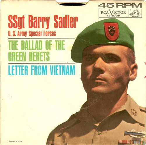 Barry Sadler - The Ballad Of The Green Berets / Letter From Vietnam - RCA Victor - 47-8739 - 7", Single, Mono, Roc 1027804106