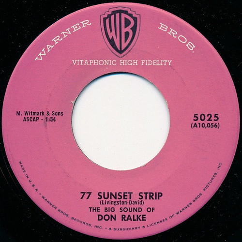 The Big Sound Of Don Ralke* - 77 Sunset Strip / Sebastian (7")