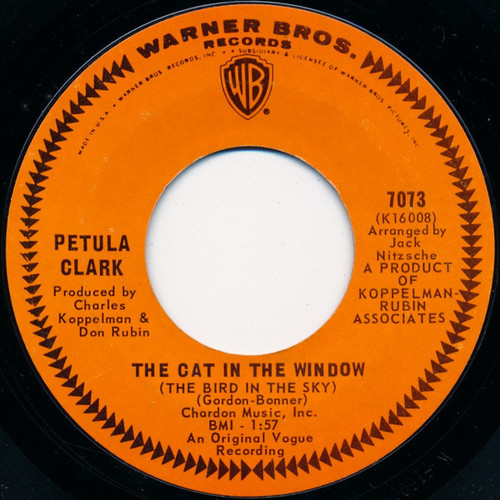 Petula Clark - The Cat In The Window (The Bird In The Sky) - Warner Bros. Records - 7073 - 7", Single, San 1028184194