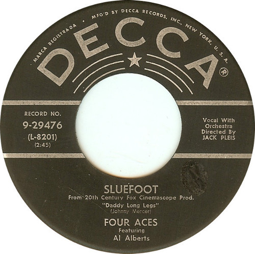 The Four Aces Featuring Al Alberts - Sluefoot / Heart - Decca - 9-29476 - 7", Single, ‚ú§ G 1028246367