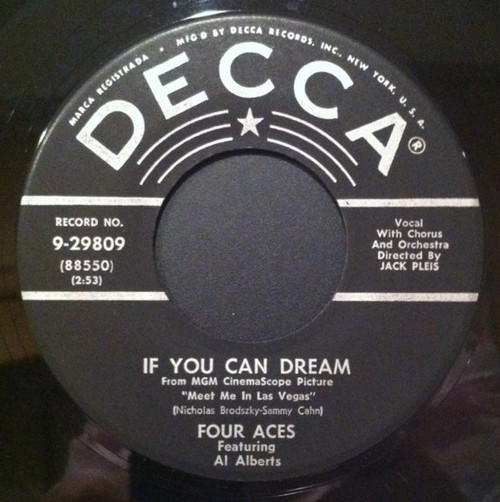 The Four Aces Featuring Al Alberts - If You Can Dream / The Gal With The Yaller Shoes (7", Single)