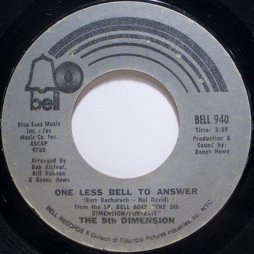 The 5th Dimension* - One Less Bell To Answer / Feelin' Alright? (7", Single, Styrene, Pit)