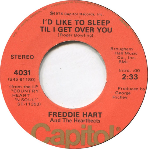 Freddie Hart And The Heartbeats - Nothing's Better Than That / I'd Like To Sleep Til I Get Over You (7", Single)