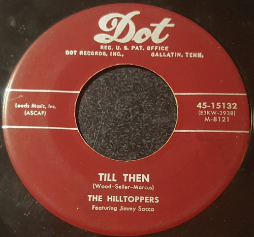 The Hilltoppers - I Found Your Letter  /  Till Then (7", Single, Mono)