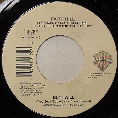 Faith Hill - But I Will (7", Single)