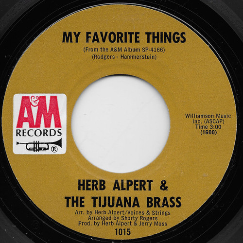 Herb Alpert & The Tijuana Brass - My Favorite Things / She Touched Me (7", Single, Styrene, Mon)