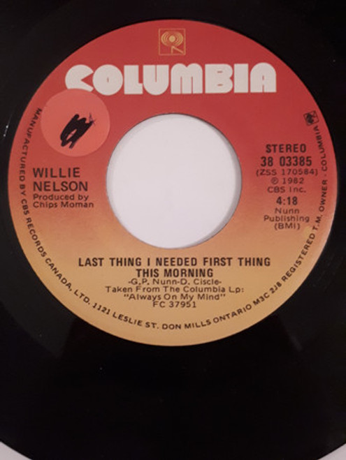 Willie Nelson - Last Thing I Needed First Thing This Morning / Old Fords And A Natural Stone (7", Single)