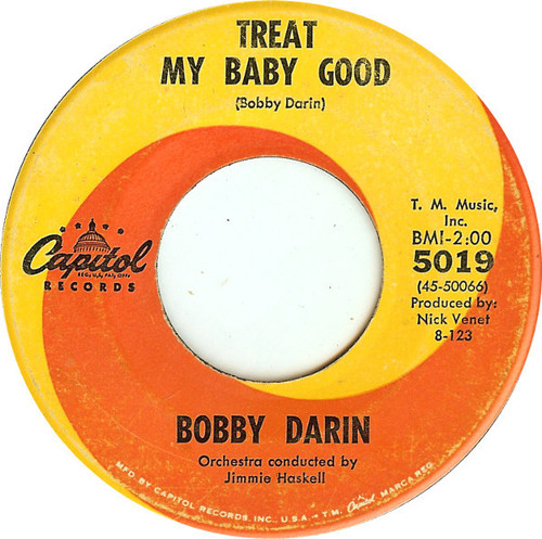 Bobby Darin - Treat My Baby Good (7")