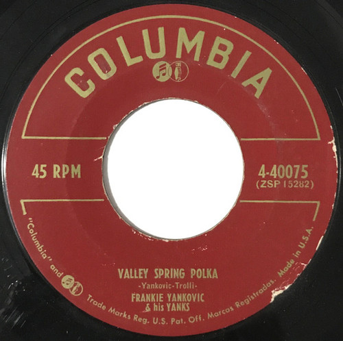 Frankie Yankovic And His Yanks - Valley Spring Polka / One More Dance (7")