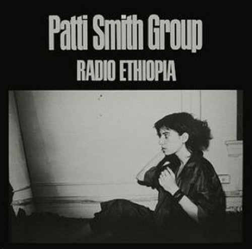 Patti Smith Group - Radio Ethiopia (LP, Album, Pet)