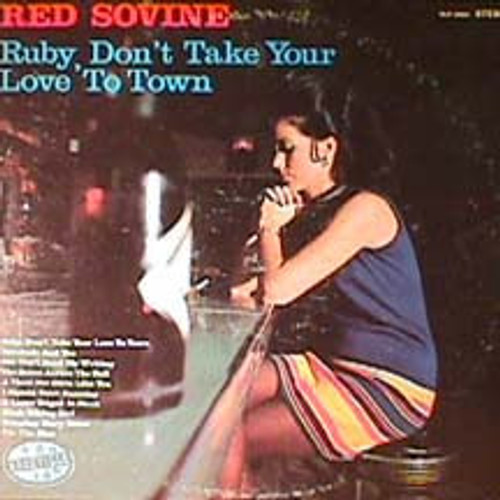 Red Sovine - Ruby, Don't Take Your Love To Town (LP, Album)