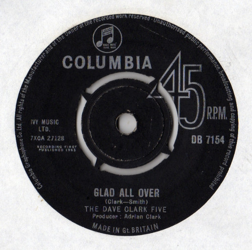 The Dave Clark Five - Glad All Over (7", Single)